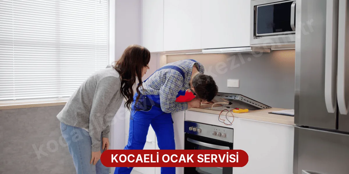 Kocaeli Ocak Servisi