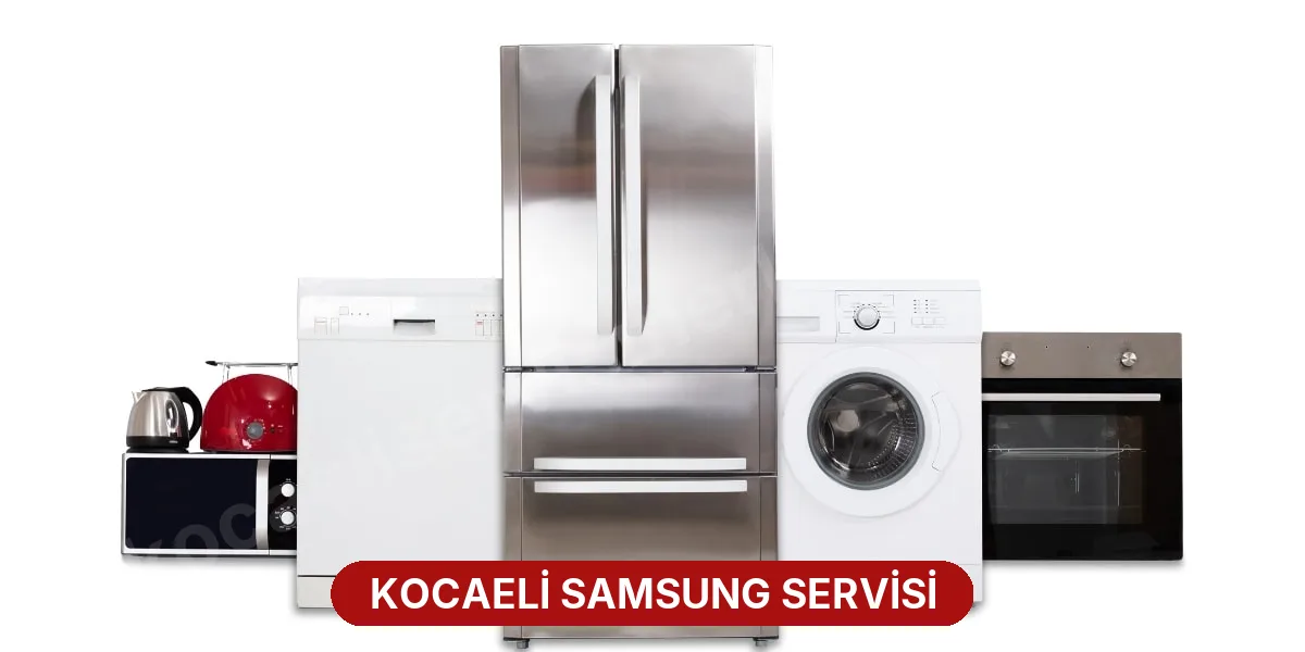 Kocaeli Samsung Servisi
